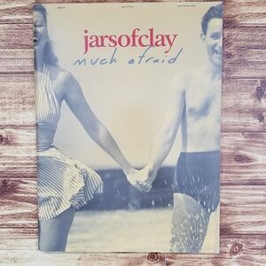 Jars Of Clay 'Much Afraid' Songbook Sheet Music Brentwood Guitar Piano